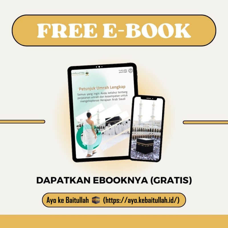 E-book Persiapan Ibadah Umroh Lengkap Disertai Informasi Penting Seputar Mekah & Madinah